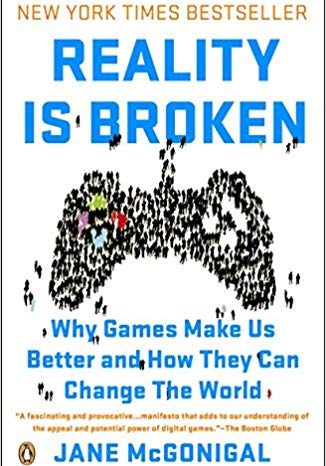 Reality Is Broken by Jane McGonigal